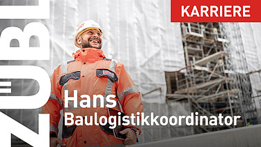 Hans, Construction Logistics Coordinator at ZÜBLIN
